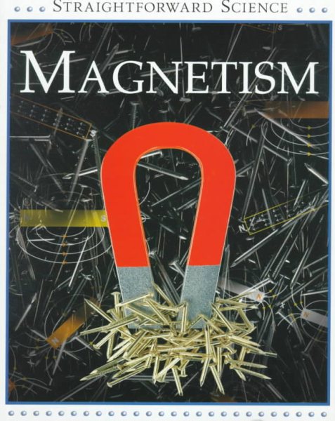 Magnetism (Straightforward Science Series) cover