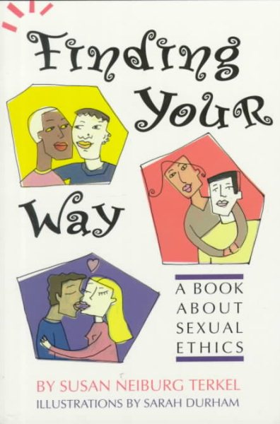 Finding Your Way: A Book About Sexual Ethics cover