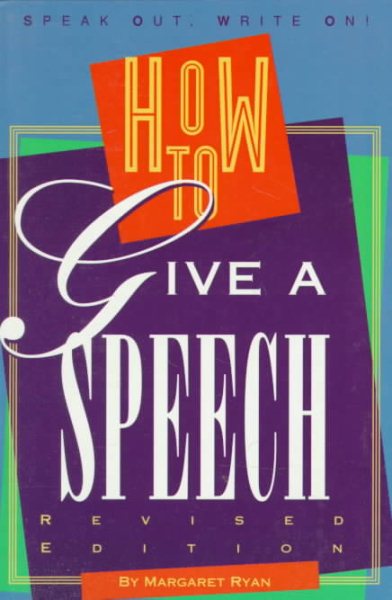 How to Give a Speech (Speak Out, Write on) cover