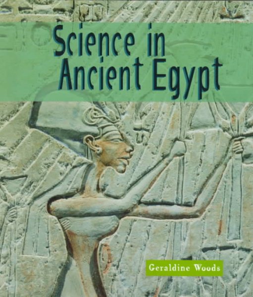 Science in Ancient Egypt (Science of the Past) cover