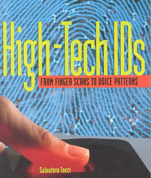 High-Tech Ids: From Finger Scans to Voice Patterns (Single Title: Science) cover