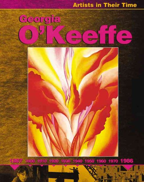 Georgia O'Keeffe (Artists in Their Time) cover