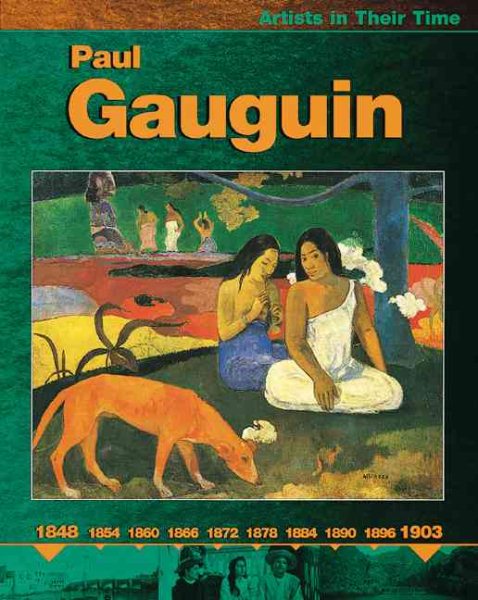 Paul Gauguin (Artists in Their Time) cover