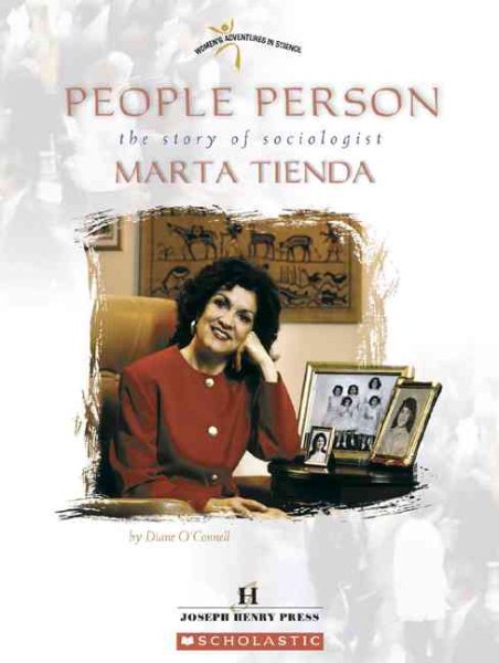 People Person: The Story Of Sociologist Marta Tienda (Women's Adventures in Science) cover