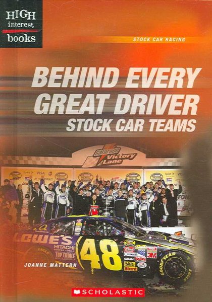 Behind Every Great Driver: Stock Car Teams (Stock Car Racing) cover