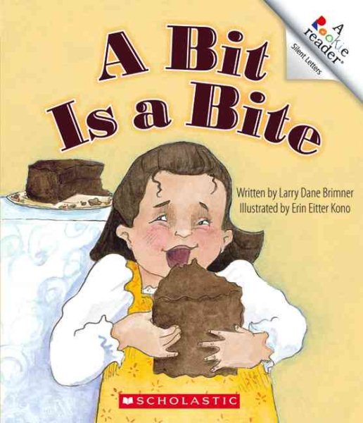 A Bit Is a Bite (Rookie Readers) cover