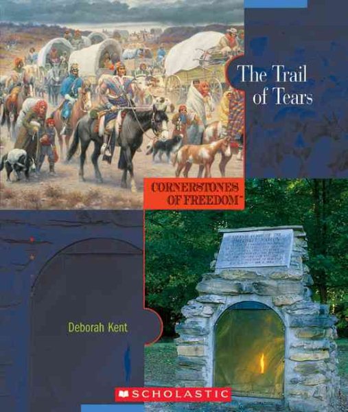 The Trail of Tears (Cornerstones of Freedom, Second Series) cover