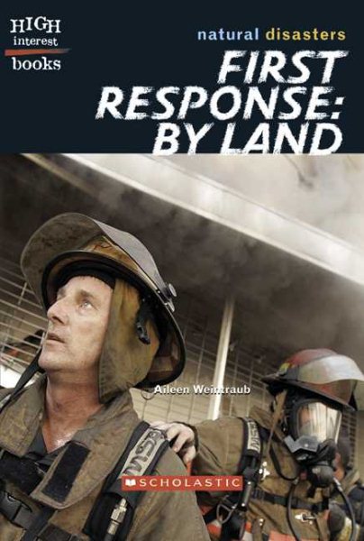 First Response: By Land (High Interest Books) cover