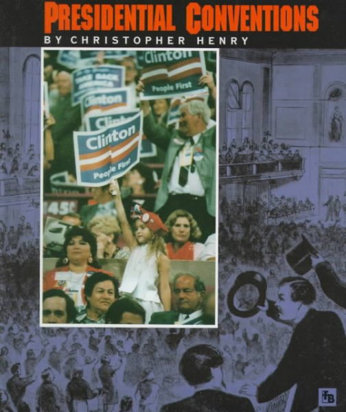 Presidential Conventions (First Book) cover