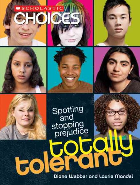 Totally Tolerant (Scholastic Choices) cover