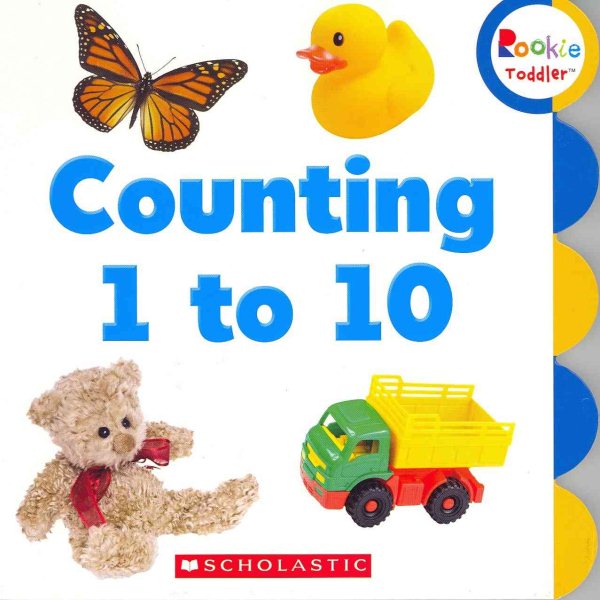 Counting 1 to 10 (Rookie Toddler) cover