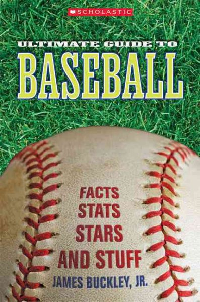 Scholastic Ultimate Guide to Baseball (Scholastic Ultimate Guides) cover