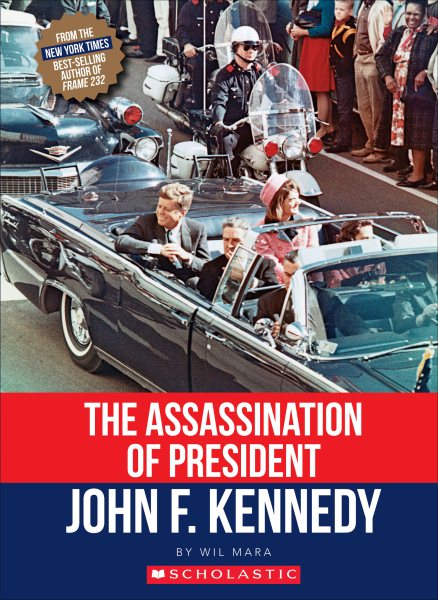 The Assassination of President John F. Kennedy cover