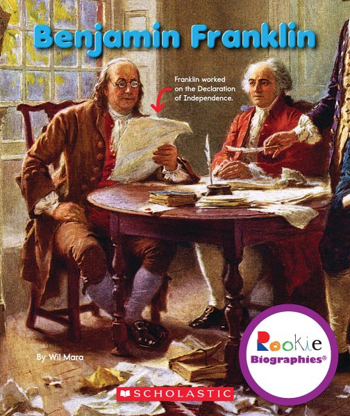 Benjamin Franklin (Rookie Biographies) cover