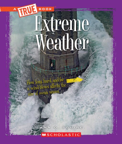 Extreme Weather (A True Book: Extreme Science) cover