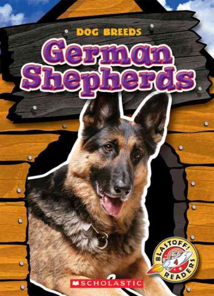 German Shepherds (Blastoff! Readers: Dog Breeds) cover
