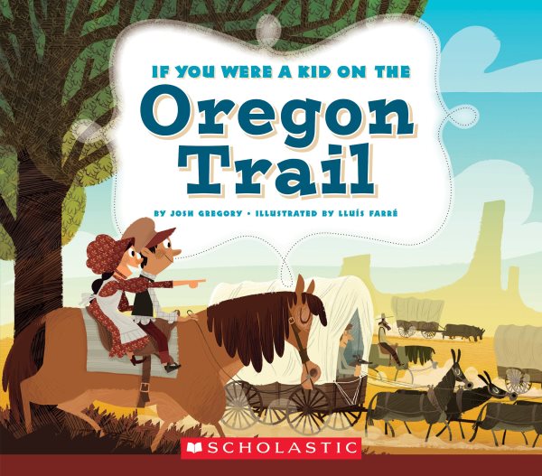 If You Were a Kid on the Oregon Trail (If You Were a Kid) cover