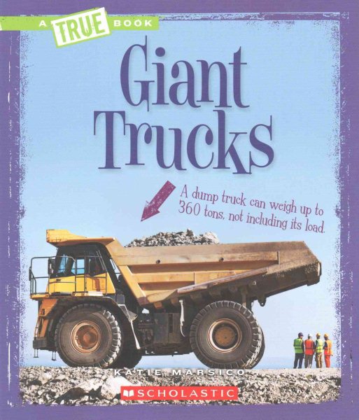 Giant Trucks (A True Book: Engineering Wonders) cover