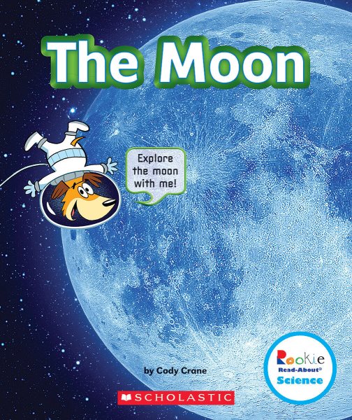 The Moon (Rookie Read-About Science: The Universe) cover