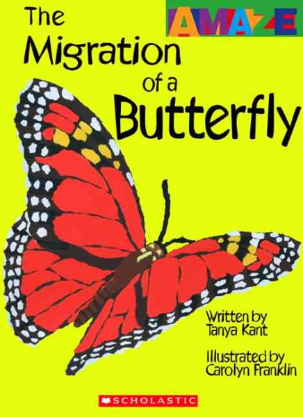 The Migration of a Butterfly (Amaze (Paperback)) cover