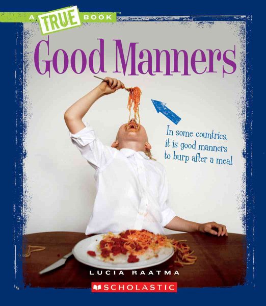 Good Manners (True Books) cover