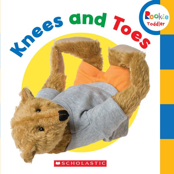 Knees and Toes! (Rookie Toddler) cover
