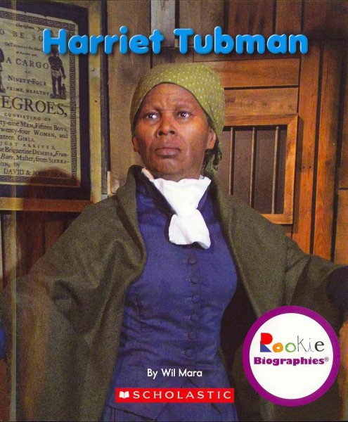 Harriet Tubman (Rookie Biographies) cover