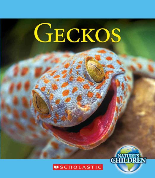 Geckos (Nature's Children) cover
