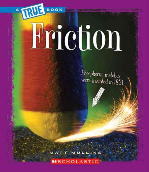 Friction (True Books) cover