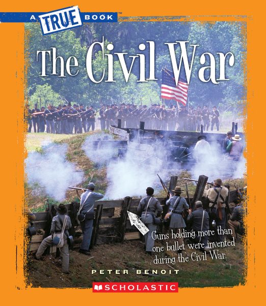 The Civil War (True Books: Civil War (Paperback)) cover