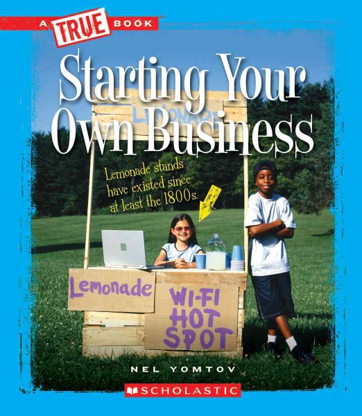 Starting Your Own Business (True Books) cover