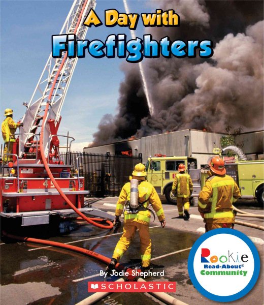 A Day With Firefighters (Rookie Read-About Community) cover