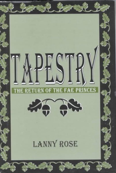 TAPESTRY, The Return of The Fae Princes cover