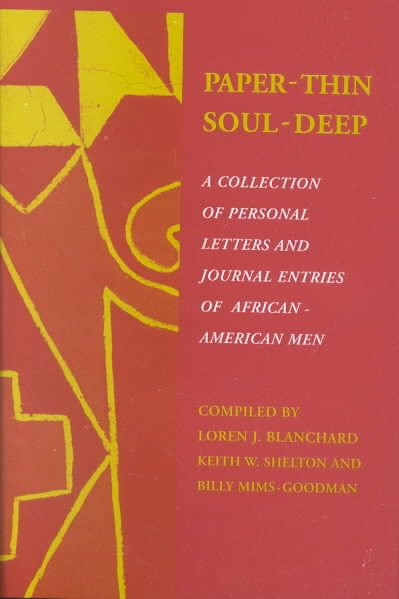 Paper-Thin/Soul-Deep: A Collection of Personal Letters and Journal Entries of African-American Men cover