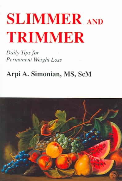 Slimmer and Trimmer: Daily Tips for Permanent Weight Loss cover