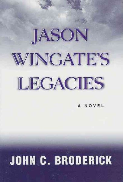 Jason Wingate's Legacies cover
