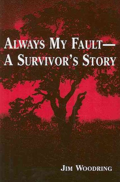 Always My Fault -- A Survivor's Story cover