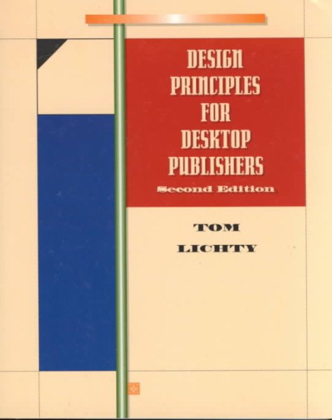 Design Principles for Desktop Publishers (Mass Communication) cover