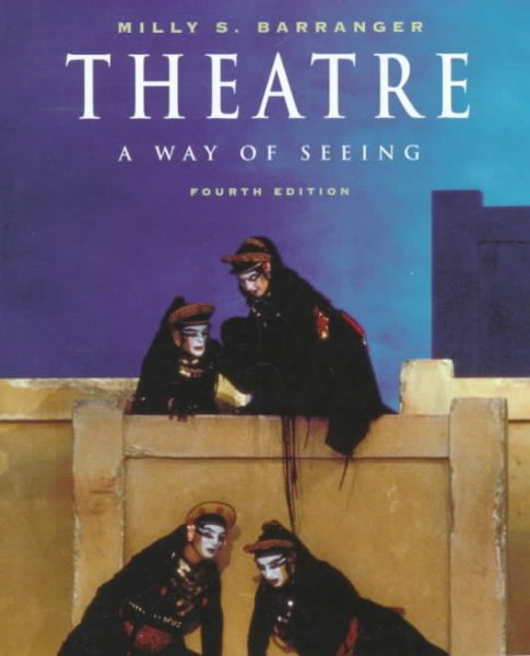Theatre: A Way of Seeing cover