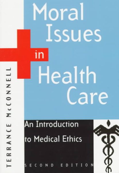 Moral Issues in Health Care cover