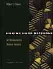 Making Hard Decisions: An Introduction to Decision Analysis (Business Statistics) cover