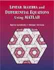 Linear Algebra and Differential Equations Using MATLAB cover