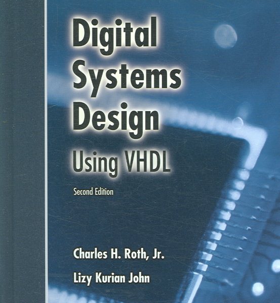Digital Systems Design Using VHDL cover
