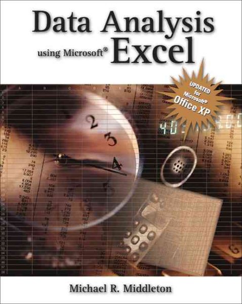 Data Analysis Using Microsoft Excel: Updated for Office XP