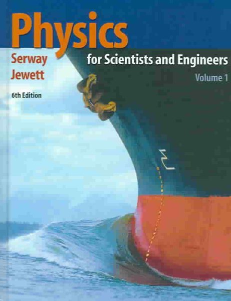 Physics for Scientists and Engineers, Volume 1, Chapters 1-22