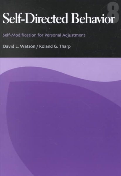 Self-Directed Behavior: Self-Modification for Personal Adjustment cover