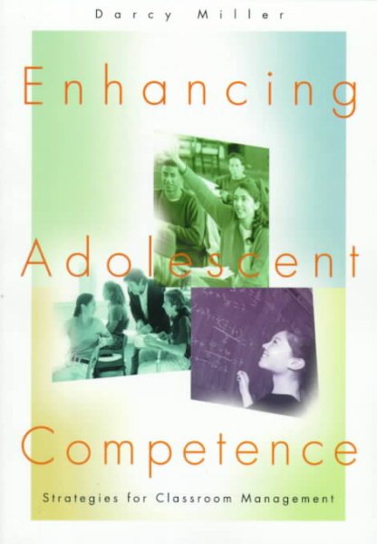 Enhancing Adolescent Competence: Strategies for Classroom Management cover