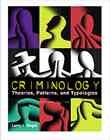 Criminology : Theories, Patterns and Typologies cover