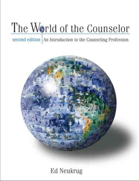 The World of the Counselor: An Introduction to the Counseling Profession cover
