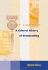 Only Connect: A Cultural History of Broadcasting in the United States (with InfoTrac) cover